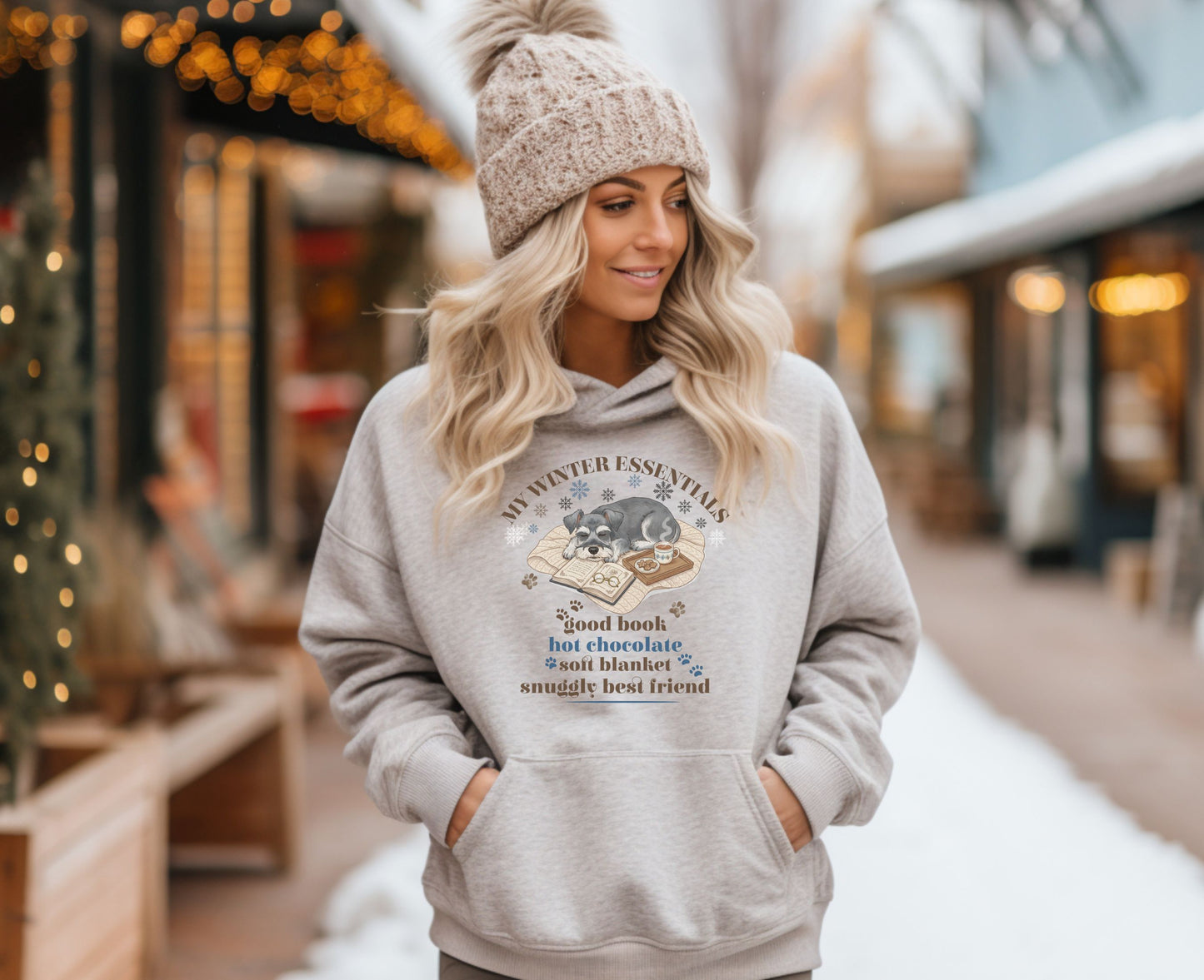 My Winter Essentials Snuggle Best Friend Hoodie