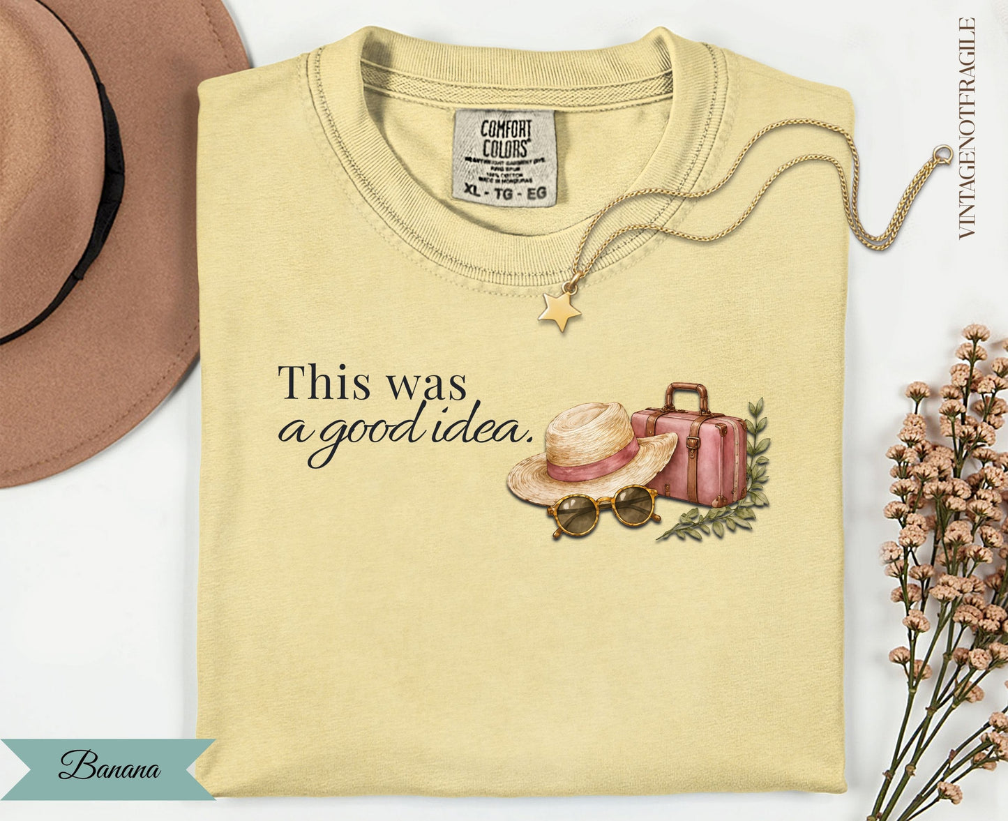 This Was A Good Idea-Comfort Colors Tee