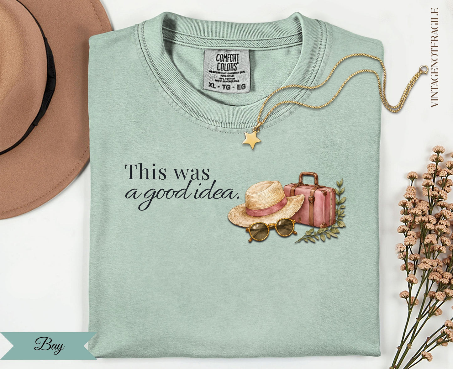 This Was A Good Idea-Comfort Colors Tee