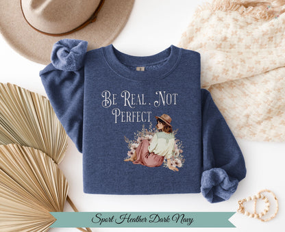 Be Real Not Perfect Heather Dark Navy Sweatshirt
