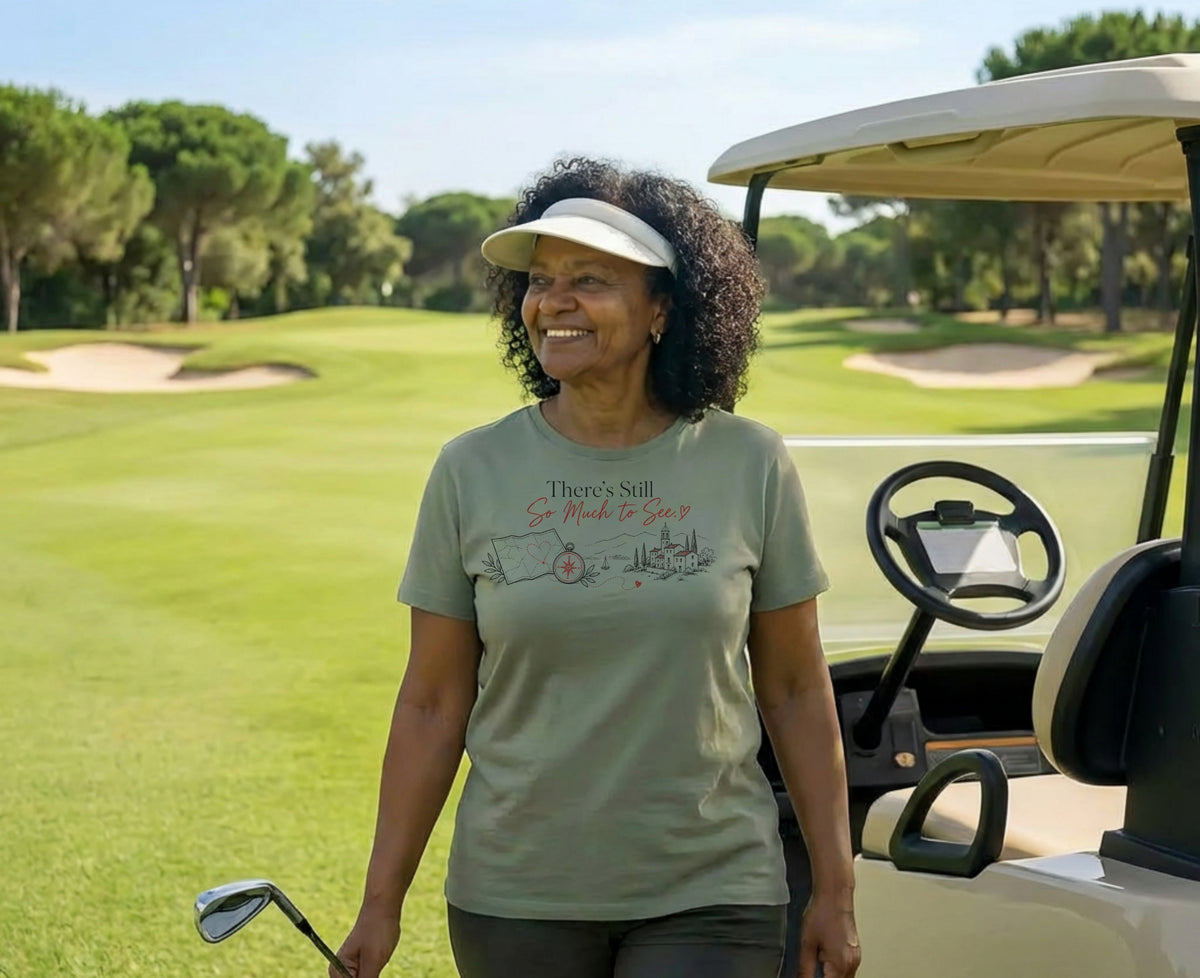 There’s Still So Much to See Travel Graphic Tee for Women