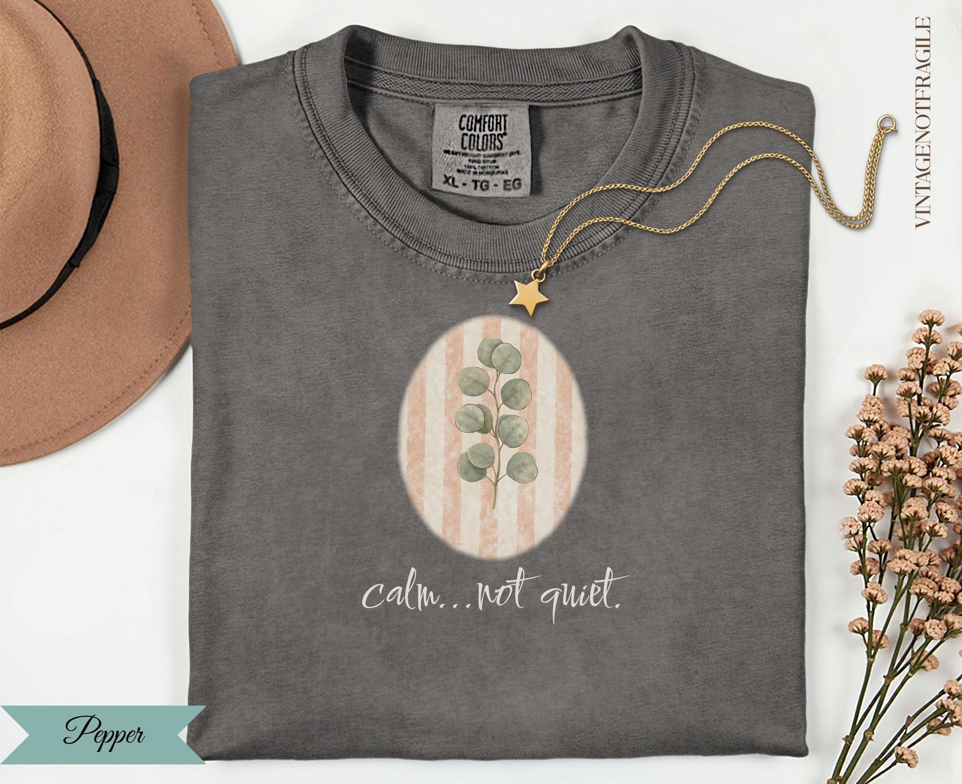 Comfort Colors t-shirt with oval design, "calm..not quiet" text.