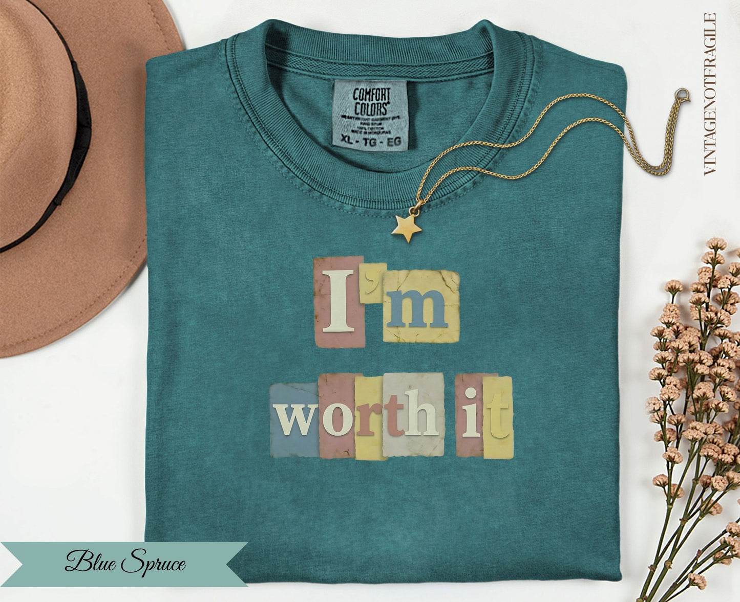 Teal comfort colors t-shirt with "I'm worth it" text and gold star.