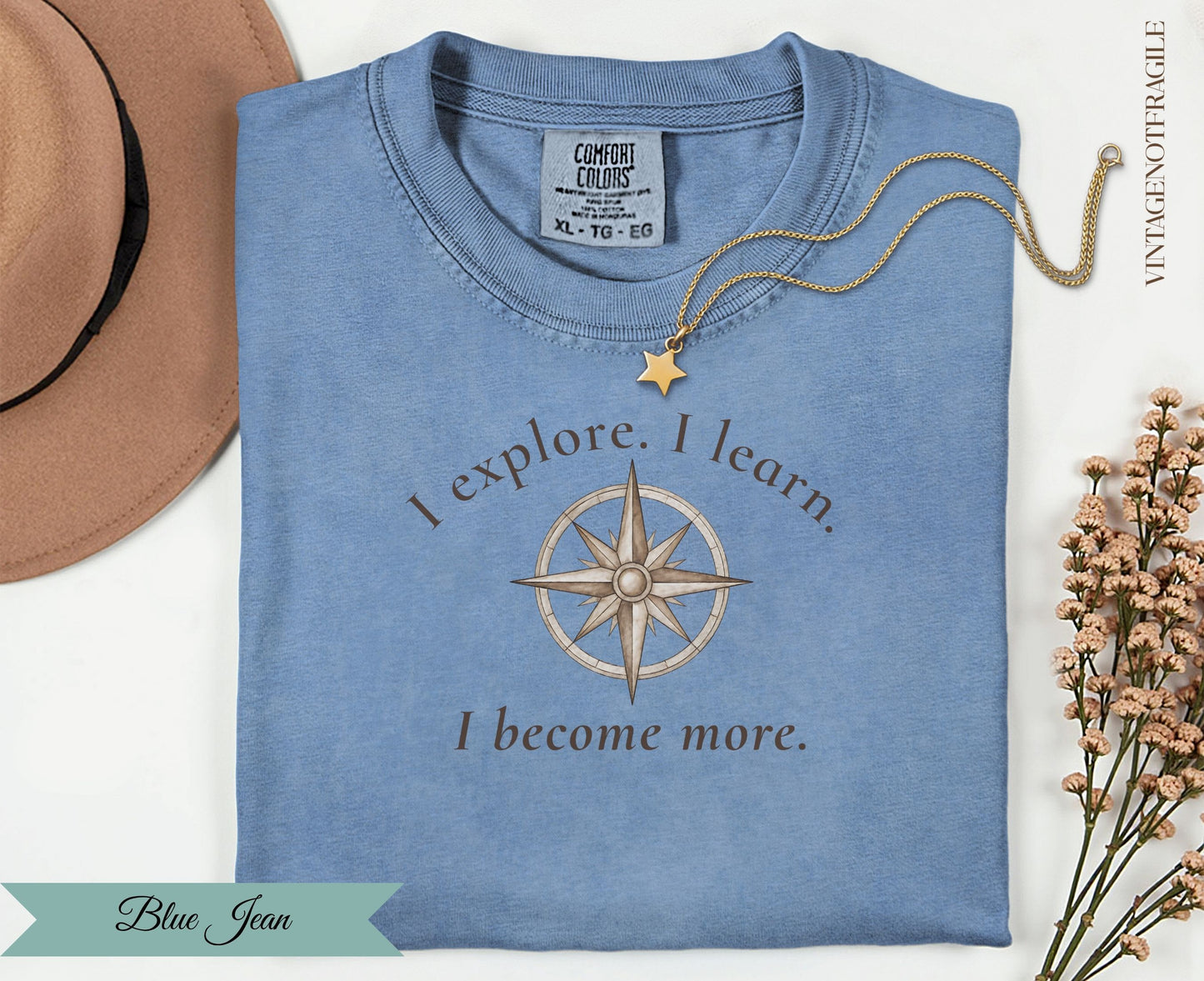 I Explore I Learn I Become More Compass Tee