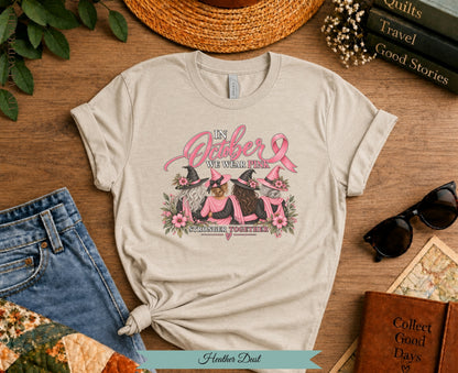 In October We Wear Pink Witch Tee | Stronger Together