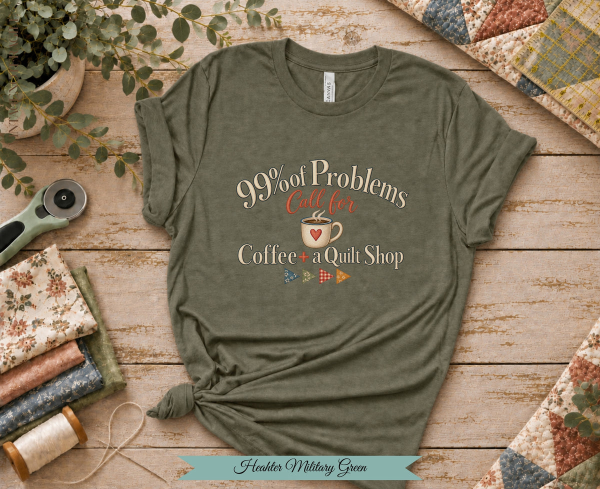 Coffee + Quilt Shop Tee | Funny Quilter Shirt