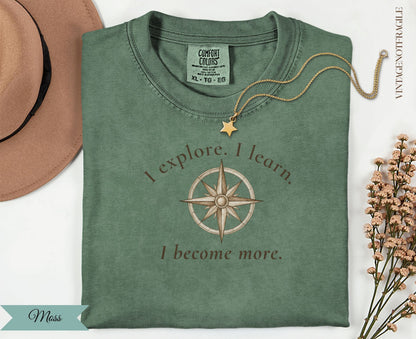 I Explore I Learn I Become More Compass Tee