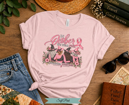 In October We Wear Pink Witch Tee | Stronger Together
