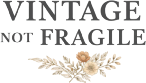 vintagenotfragile