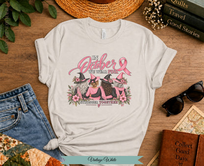 In October We Wear Pink Witch Tee | Stronger Together