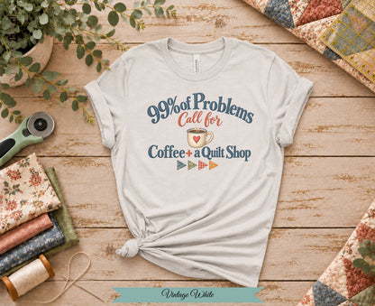 Coffee + Quilt Shop Tee | Funny Quilter Shirt