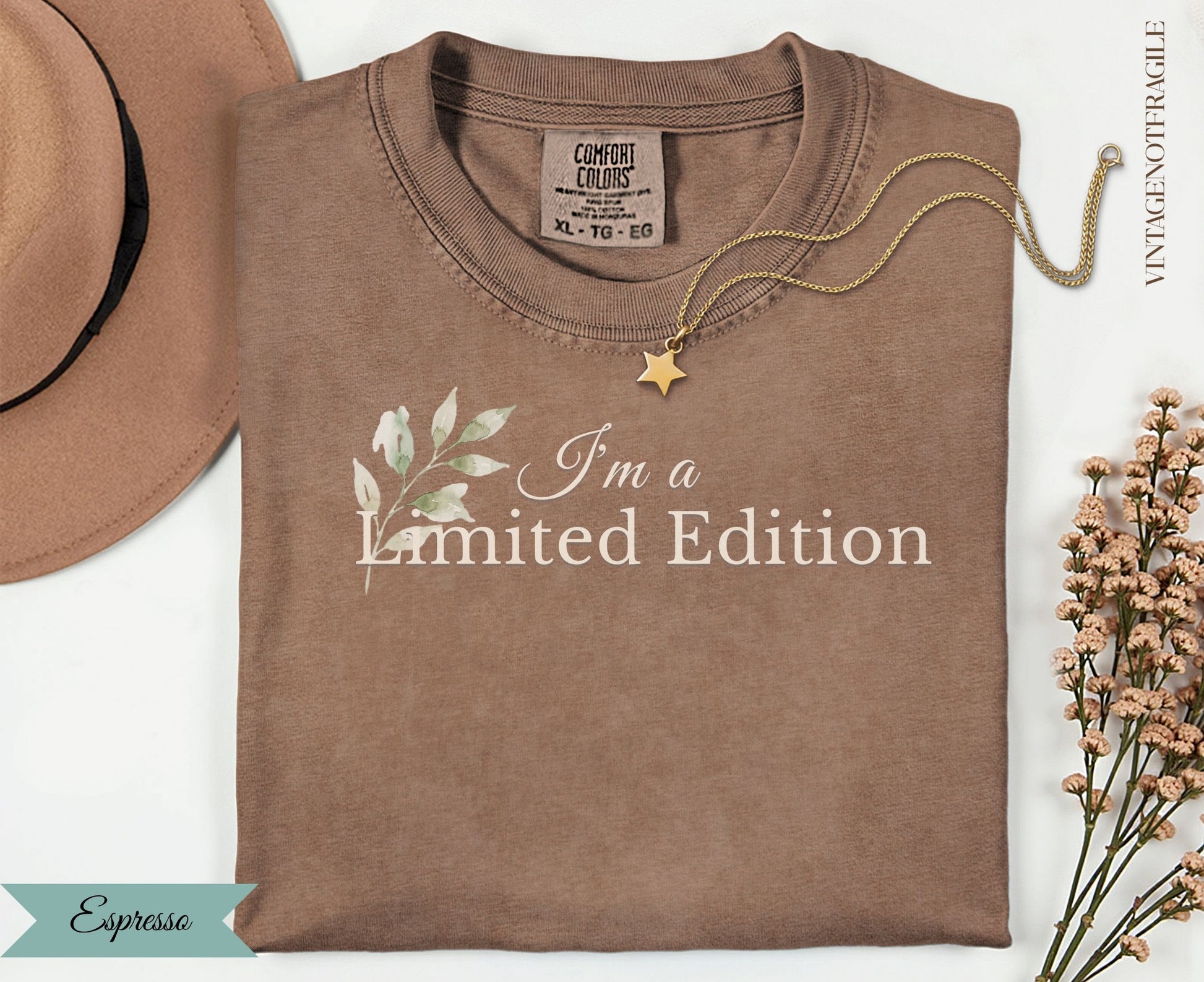 Espresso Comfort Colors t-shirt with "I'm a Limited Edition" text.
