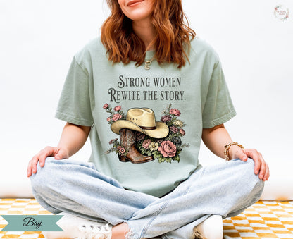 Strong Women Rewrite the Story Graphic Tee