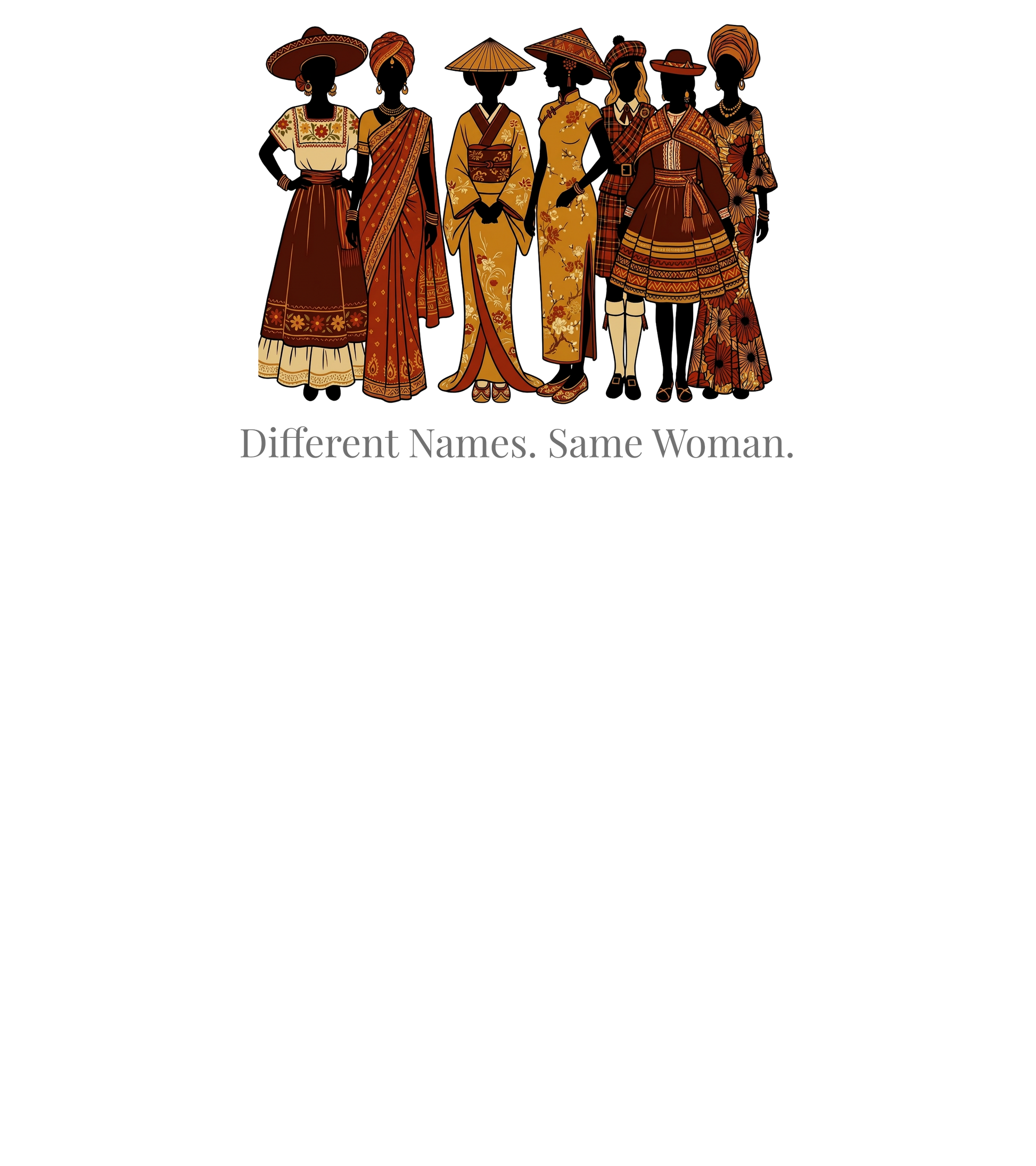 Illustration of diverse women in traditional attire with text "Different Names. Same Woman."
