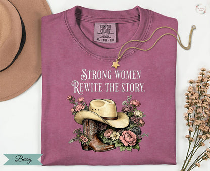 Strong Women Rewrite the Story Shirt Casual Tee